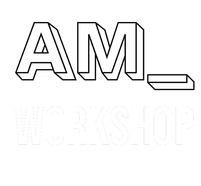 AM Workshop